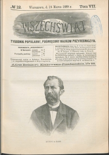 Wszechświat : Tygodnik popularny, poświęcony naukom przyrodniczym, 1888, T. 7, nr 12