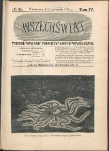 Wszechświat : Tygodnik popularny, poświęcony naukom przyrodniczym, 1885, T. 4, nr 45