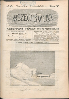 Wszechświat : Tygodnik popularny, poświęcony naukom przyrodniczym, 1885, T. 4, nr 48