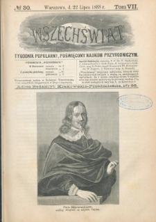 Wszechświat : Tygodnik popularny, poświęcony naukom przyrodniczym, 1888, T. 7, nr 30