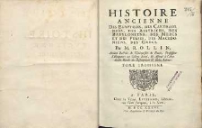 Histoire ancienne des Egyptiens, des Carthaginois, des Assyriens, des Babyloniens, des Medes et des Perses, des Macedoniens, des Greces. T. 3