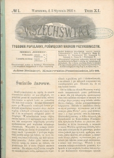 Wszechświat : Tygodnik popularny, poświęcony naukom przyrodniczym, 1892, T. 11, nr 1