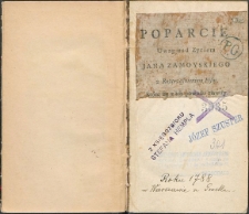 Poparcie uwag nad życiem Jana Zamoyskiego z roztrząśnieniem pism, które się z ich powodu zjawiły