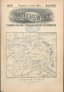 Wszechświat : Tygodnik popularny, poświęcony naukom przyrodniczym, 1889, T. 8, nr 27