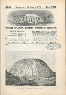 Wszechświat : Tygodnik popularny, poświęcony naukom przyrodniczym, 1889, T. 8, nr 32