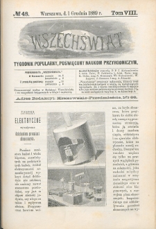Wszechświat : Tygodnik popularny, poświęcony naukom przyrodniczym, 1889, T. 8, nr 48
