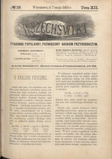Wszechświat : Tygodnik popularny, poświęcony naukom przyrodniczym, 1893, T. 12, nr 19