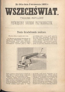 Wszechświat : Tygodnik popularny, poświęcony naukom przyrodniczym, 1893, T. 12, nr 37