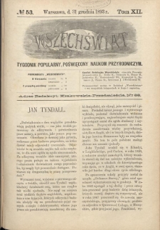 Wszechświat : Tygodnik popularny, poświęcony naukom przyrodniczym, 1893, T. 12, nr 53