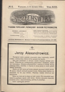 Wszechświat : Tygodnik popularny, poświęcony naukom przyrodniczym, 1894, T. 13, nr 3