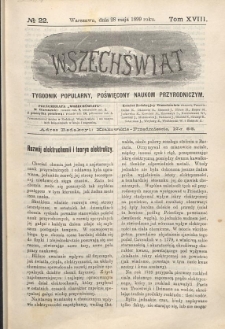 Wszechświat : Tygodnik popularny, poświęcony naukom przyrodniczym, 1899, T. 18, nr 22