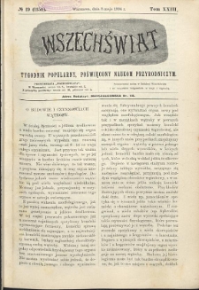 Wszechświat : Tygodnik popularny, poświęcony naukom przyrodniczym, 1904, T. 23, nr 19