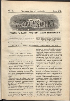 Wszechświat : Tygodnik popularny, poświęcony naukom przyrodniczym, 1901, T. 20, nr 15