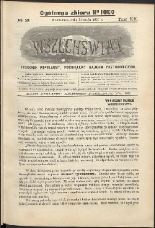 Wszechświat : Tygodnik popularny, poświęcony naukom przyrodniczym, 1901, T. 20, nr 21