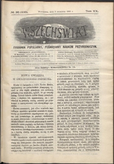 Wszechświat : Tygodnik popularny, poświęcony naukom przyrodniczym, 1901, T. 20, nr 36