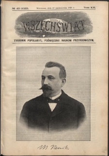 Wszechświat : Tygodnik popularny, poświęcony naukom przyrodniczym, 1901, T. 20, nr 43