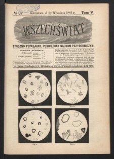 Wszechświat : Tygodnik popularny, poświęcony naukom przyrodniczym, 1886, T. 5, nr 37