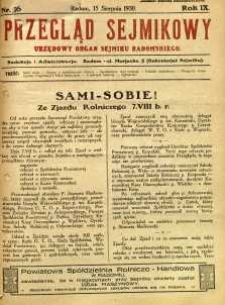 Przegląd Sejmikowy : Urzędowy Organ Sejmiku Radomskiego, 1930, R. 9, nr 16