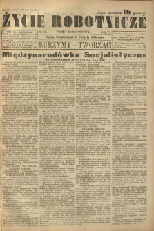 Życie Robotnicze, 1928, R. 6, nr 34