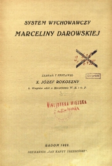 System wychowawczy Marceliny Darowskiej
