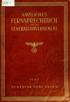 Amtliches Fernsprechbuch fűr das Generalgouvernement = Urzędowa Książka Telefoniczna dla Generalnego Gubernatorstwa