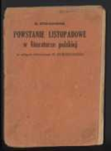 Powstanie listopadowe w literaturze polskiej ; ze wstępem historycznym M. Drzewieckiego