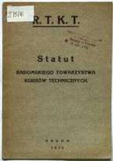 Statut Radomskiego Towarzystwa Kursów Technicznych