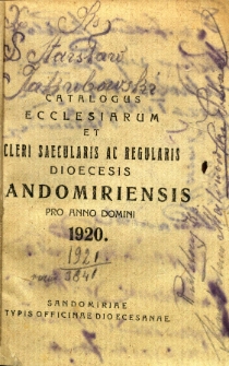 Catalogus ecclesiarum et cleri saecularis ac regularis dioecesis sandomiriensis pro anno domini 1920
