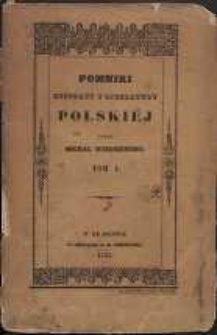 Pomniki historyi i literatury polskiej. T. 1
