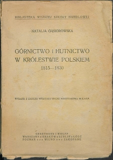 Górnictwo i hutnictwo w Królestwie Polskiem 1815-1830