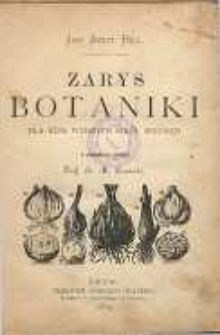 Zarys botaniki dla klas wyższych szkół średnich