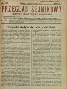 Przegląd Sejmikowy : Urzędowy Organ Sejmiku Radomskiego, 1932, R. 11, nr 10