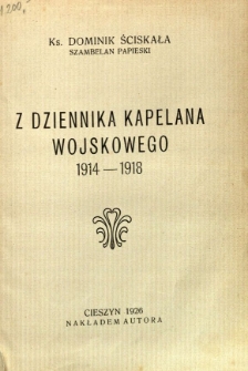 Z dziennika Kapelana Wojskowego 1914-1918
