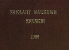 Zakłady Naukowe Żeńskie Marji Gajl : ostatni hołd szkoły 18 maja 1935