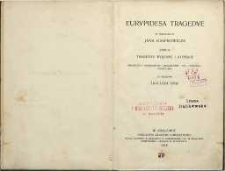 Eurypidesa Tragedye. T. 2. Tragedye wojenne i ateńskie