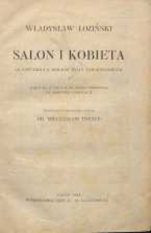 Salon i kobieta (z estetyki i z dziejów życia towarzyskiego)