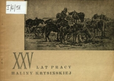 25 lat pracy Haliny Krysińskiej