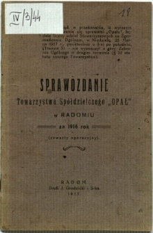 Sprawozdanie Towarzystwa Sp&oacute;łdzielczego "Opał" w Radomiu za 1916 rok
