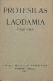 Protesilas i Laodamia : tragedya Wyd. 3