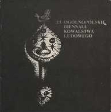 III Ogólnopolskie Biennale Kowalstwa Ludowego