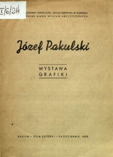Józef Pakulski : Wystawa grafiki