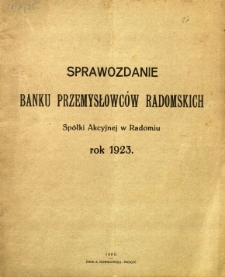 Sprawozdanie Banku Przemysłowców Radomskich Spółki Akcyjnej w Radomiu rok 1923