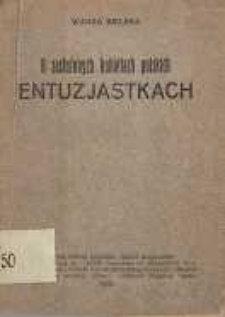 O zasłużonych kobietach polskich entuzjastkach