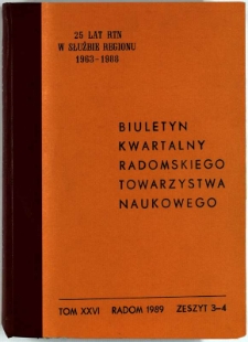 Biuletyn Kwartalny Radomskiego Towarzystwa Naukowego, 1989, T. 26, z. 3-4