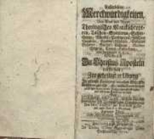 Auserlesene Marckwürdigkeiten von alten und neuen theologischen marckschreyeren, Tacheenspieleren… 2. Th.