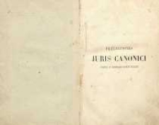 Praelectionis iuris canonici : habitæ in seminario Sancti Sulpitii.T.1. 2 ed. accurate recognita ab autore