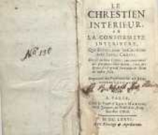 Le Chrestien interieur, ou La conformite interieure…[P. 1]