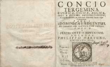 Concio tergemina rustica, civica, aulica…