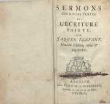 Sermons sur divers textes d’écriture sainte. Nouvelle éd., revuë et augm