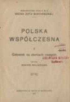 Polska współczesna Cz. 2. Człowiek na ziemiach naszych